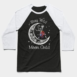 Stay Wild Moon Child Dreamcatcher Baseball T-Shirt